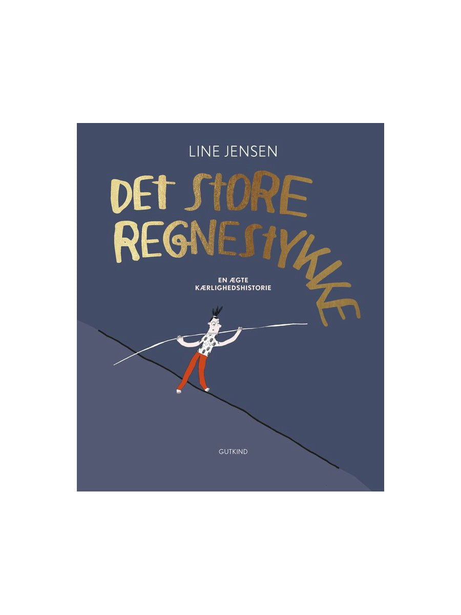 "Det store regnestykke" - Line Jensen